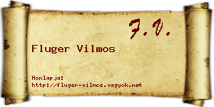 Fluger Vilmos névjegykártya